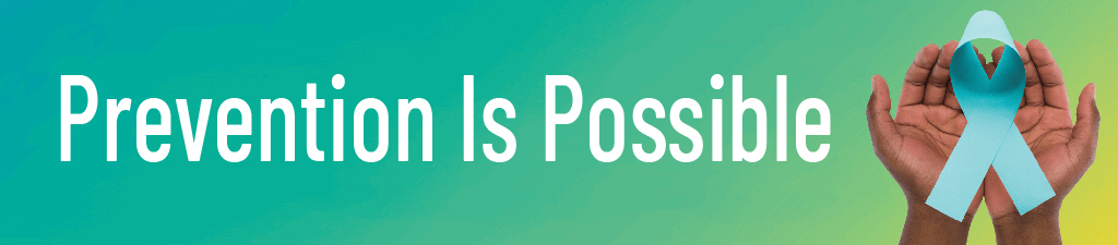 Prevention Is Possible